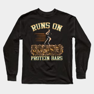 Runs On Protein Bars Funny Cardio & Running Pun Long Sleeve T-Shirt